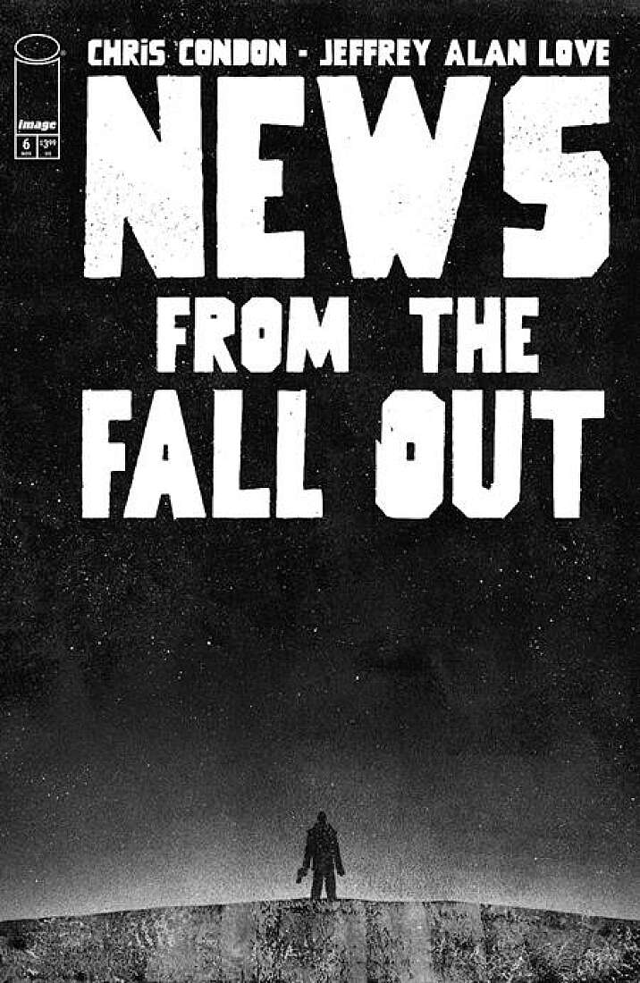 NEWS FROM THE FALLOUT #6 (OF 6) CVR A JEFFREY ALAN LOVE (MR) | IMAGE COMICS | NOVEMBER 2025