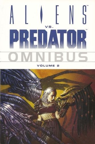 ALIENS VS. PREDATOR OMNIBUS #2 | DARK HORSE COMICS | 2008 | B