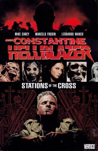 JOHN CONSTANTINE: HELLBLAZER - STATIONS OF THE CROSS # | DC COMICS | 2006 | TP
