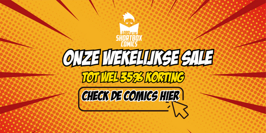 ELKE WEEK EEN SALE VAN 7 DAGEN MET WEKELIJKS ANDERE COMICS - Shortbox Comics
