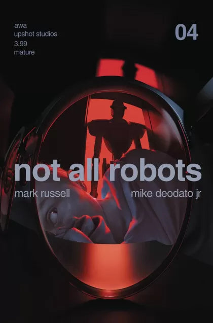 NOT ALL ROBOTS #4 | AWA STUDIOS | 2021 | A