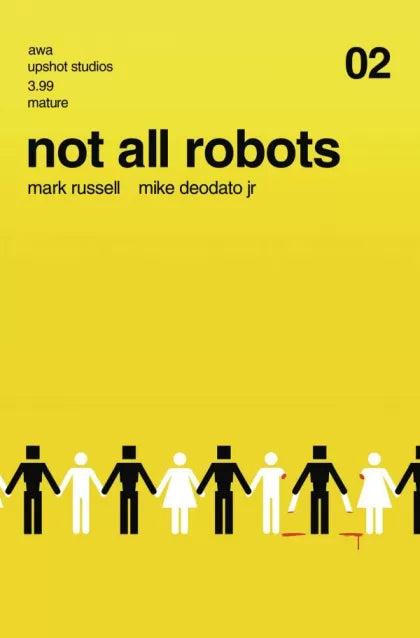 NOT ALL ROBOTS #2 | AWA STUDIOS | 2021 | A