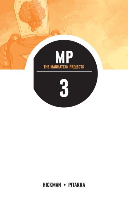MANHATTAN PROJECTS TP #3 | IMAGE COMICS | 2013 | TP