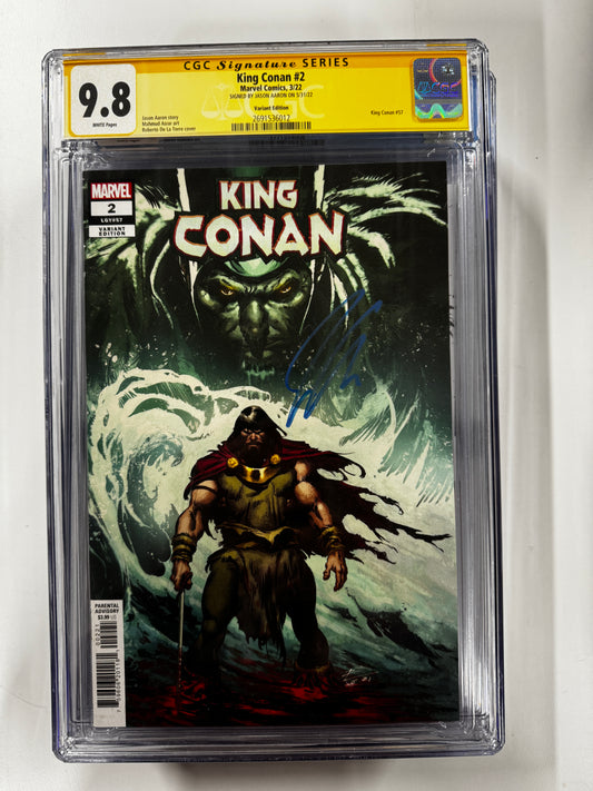 KING CONAN #2 | MARVEL COMICS | 2022 | B | SIGNED 9.8 GCG SLAB GRADED COMIC YELLOW LABEL