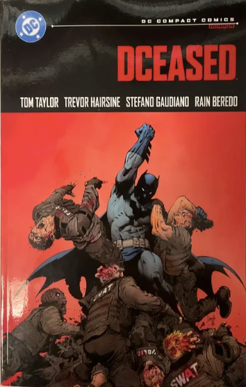 DCEASED DC COMPACT COMICS EDITION TP | DC COMICS | JUNE 2025
