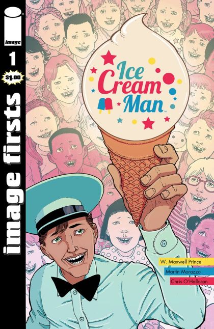 IMAGE FIRSTS: ICE CREAM MAN #1 | IMAGE COMICS | 2022