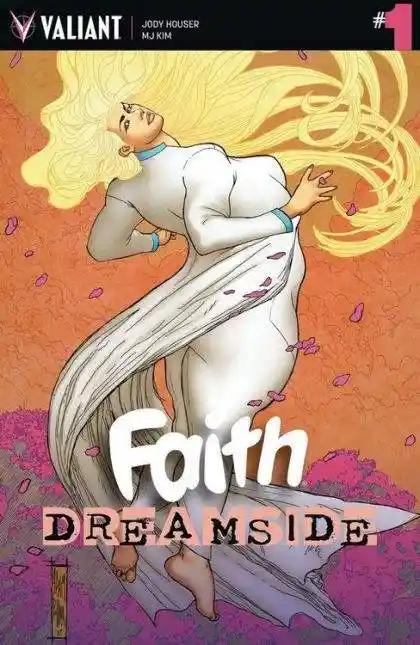 FAITH: DREAMSIDE #1 | VALIANT ENTERTAINMENT | 2018 | 1:20 RETAILDER INCENTIVE