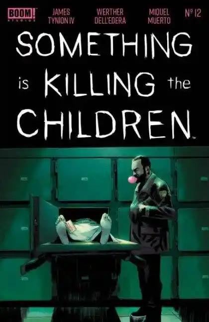 SOMETHING IS KILLING THE CHILDREN #12 | BOOM! STUDIOS | 2020 | A | 🔑