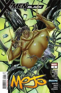 X-MEN: BLACK - MOJO #1 | MARVEL COMICS | 2018 | A - Shortbox Comics